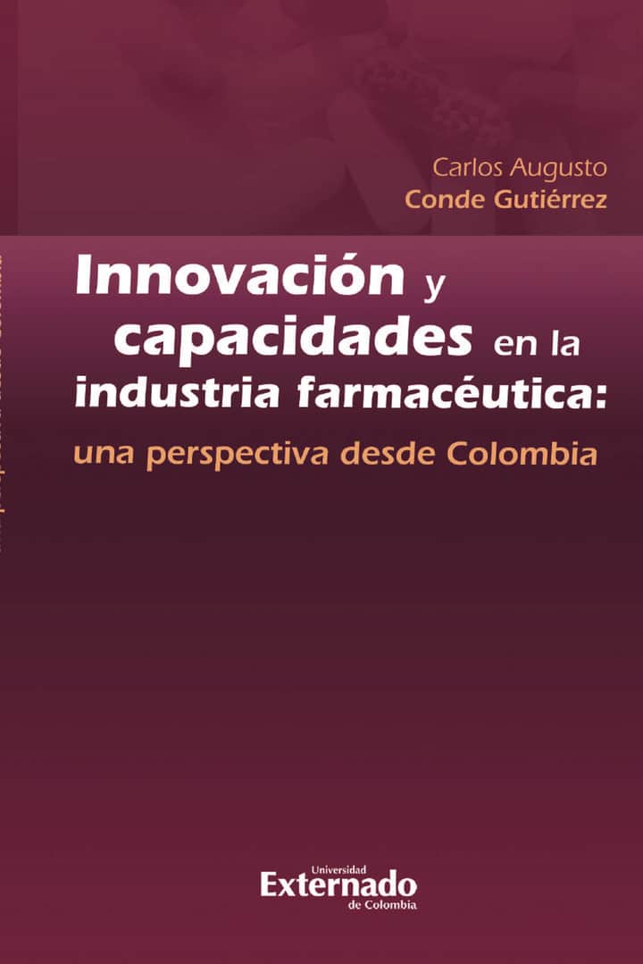 Innovación y capacidades en la industria farmacéutica: Una perspectiva desde Colombia