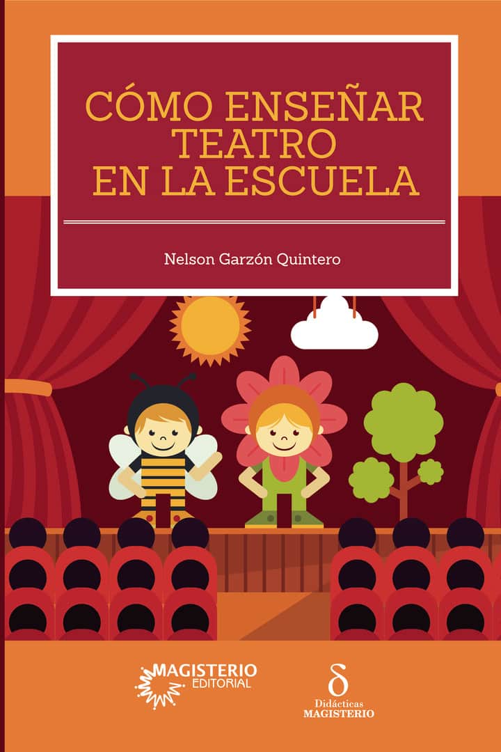 Cómo enseñar teatro en la escuela