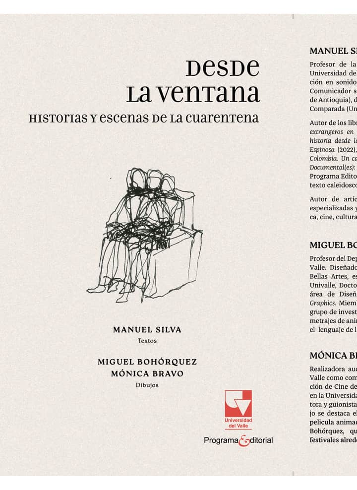 Desde la ventana: Historia y escenas de la cuarentena