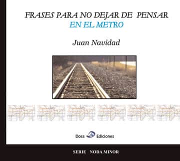 Frases para no dejar de pensar en el metro