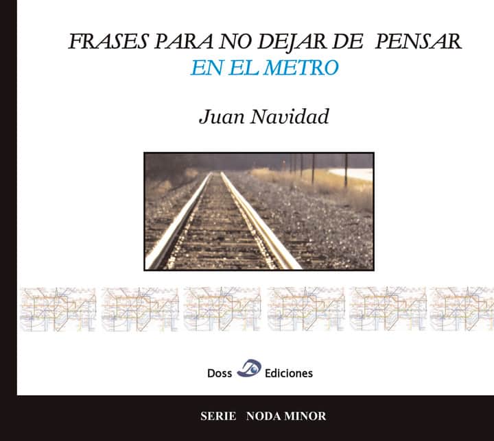 Frases para no dejar de pensar en el metro