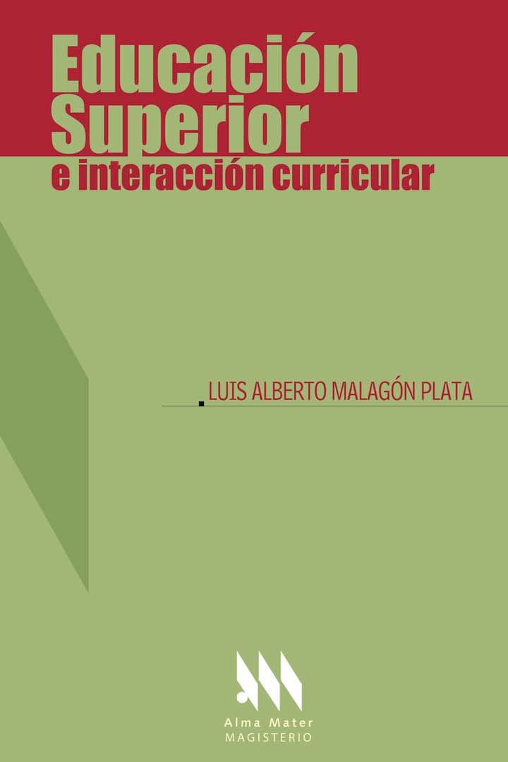 Educación superior e interacción curricular