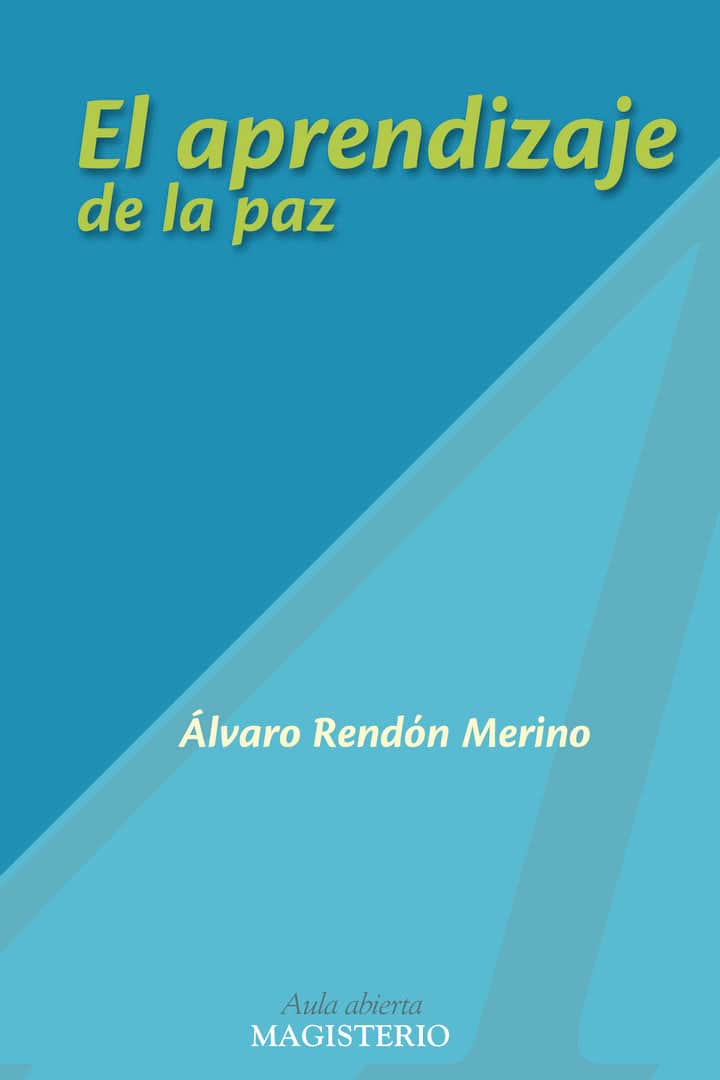 El aprendizaje de la paz
