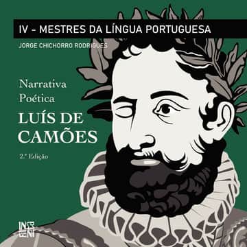 Luís de Camões: Mestres da Língua Portuguesa