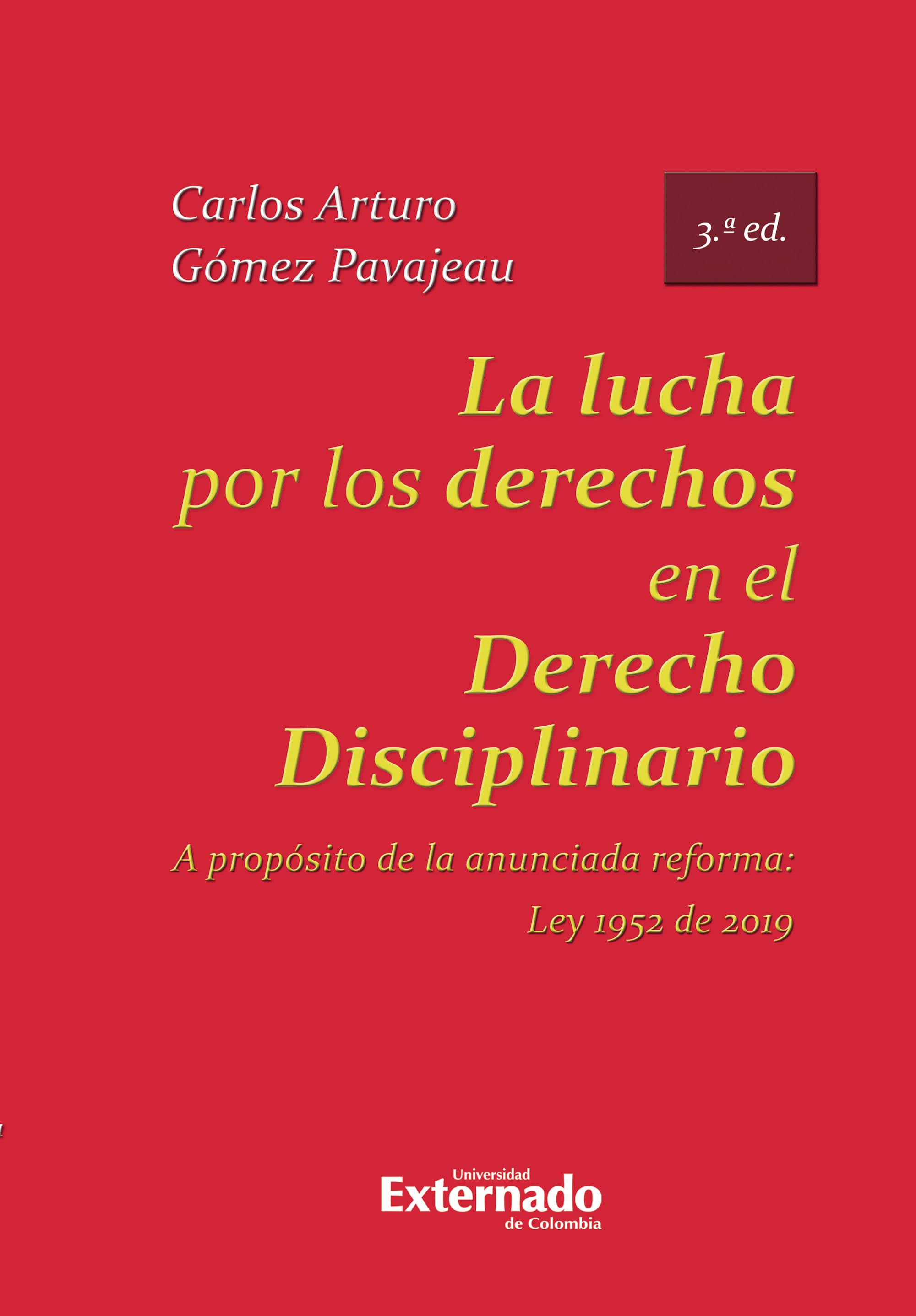 La lucha por los derechos en el derecho disciplinario