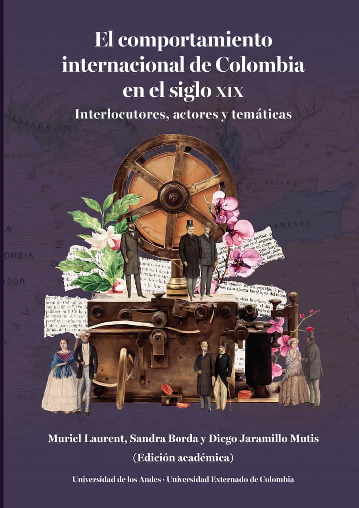 El comportamiento internacional de Colombia en el siglo XIX