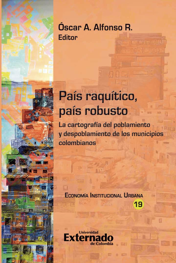 País raquítico, país robusto