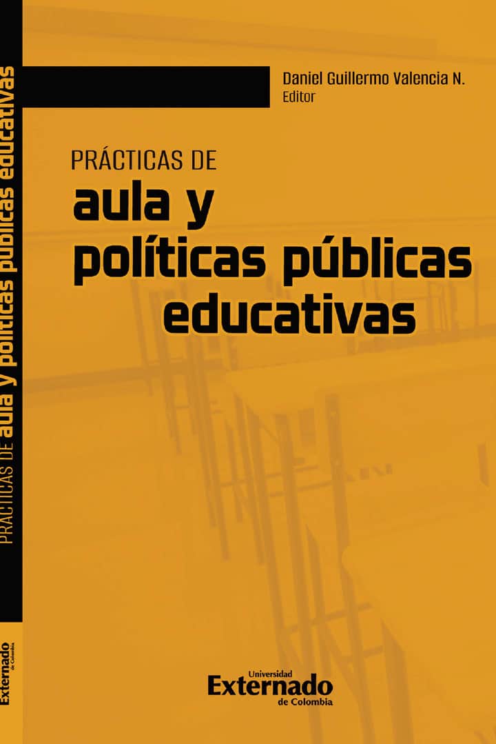 Prácticas de aula y políticas públicas educativas