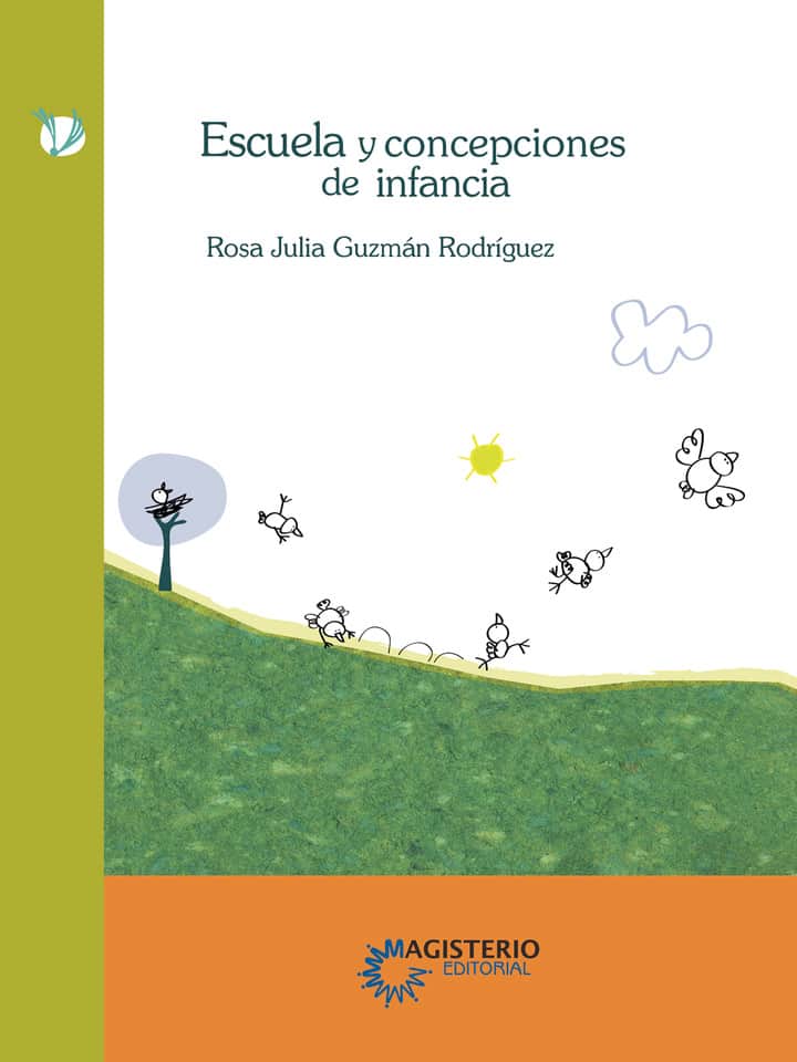 Escuela y concepciones de Infancia