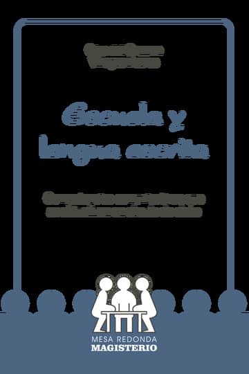 Escuela y lengua escrita