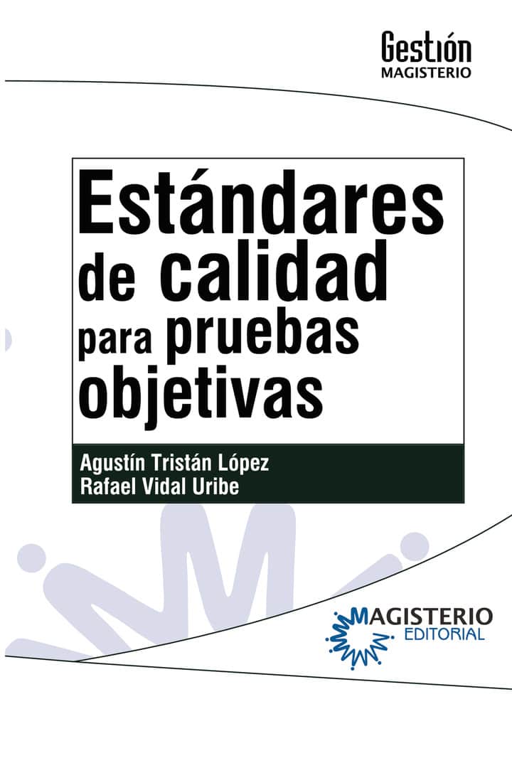 Estándares de calidad para pruebas objetivas