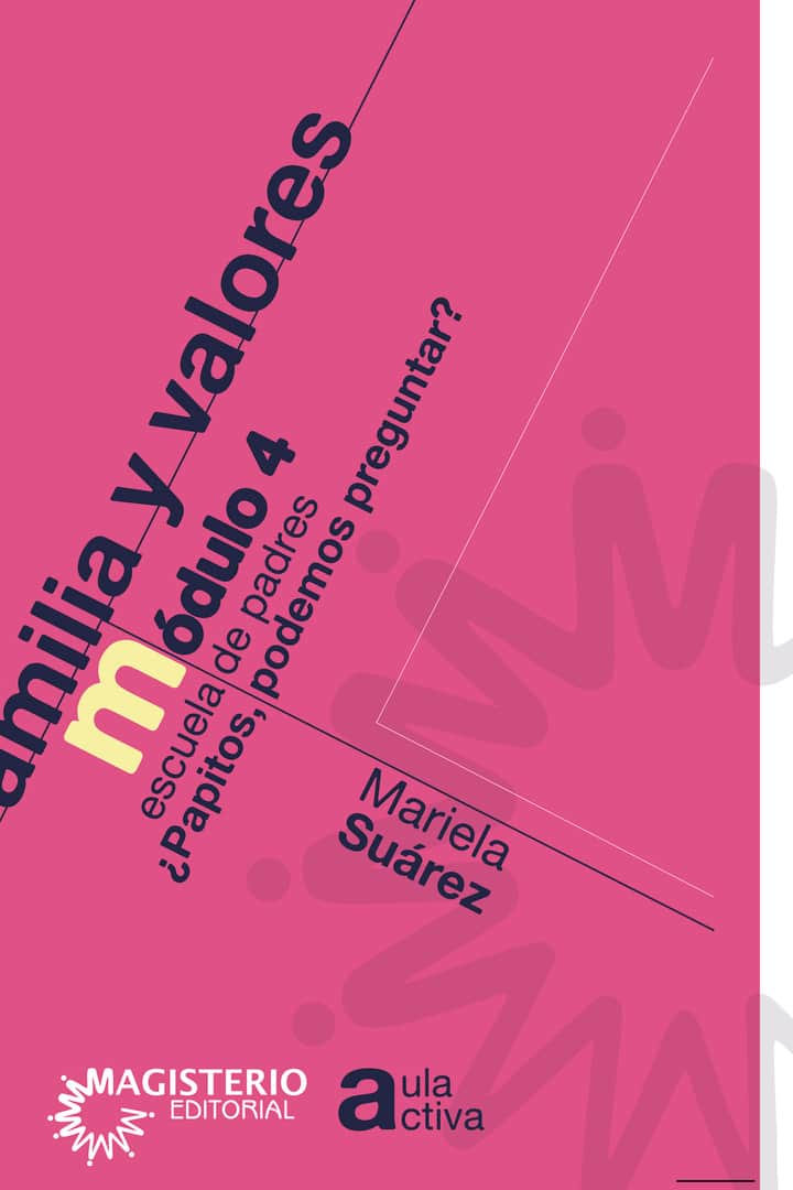 Familia y valores Módulo 4