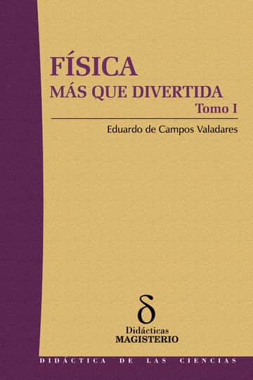 Física más que divertida - Tomo I