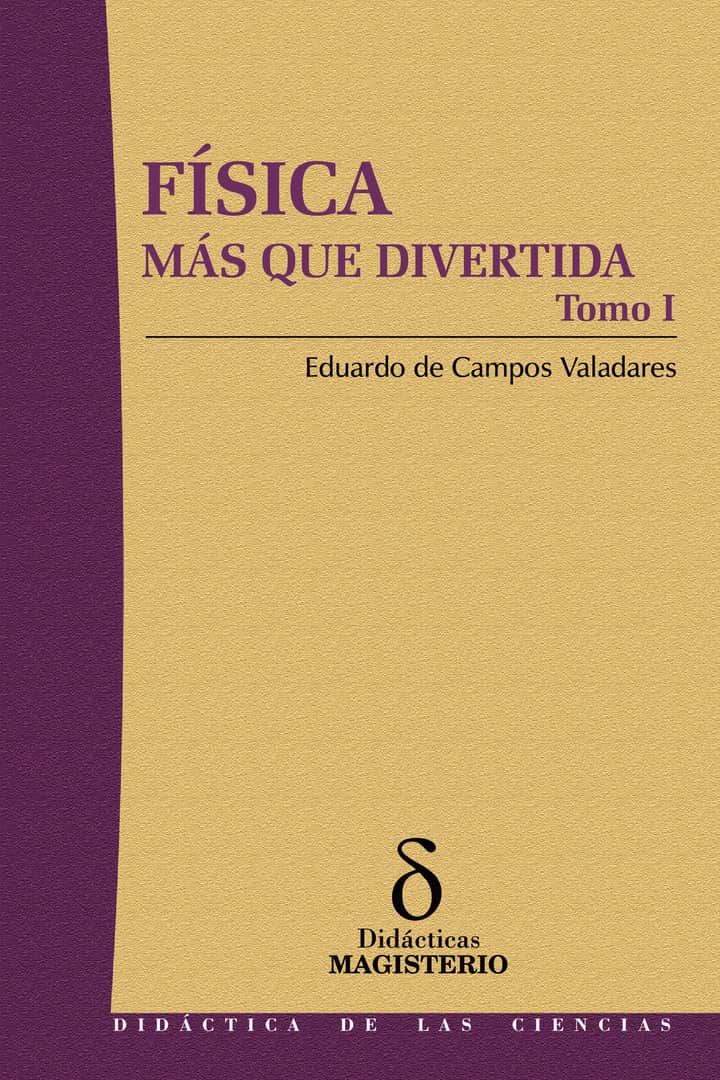 Física más que divertida - Tomo I