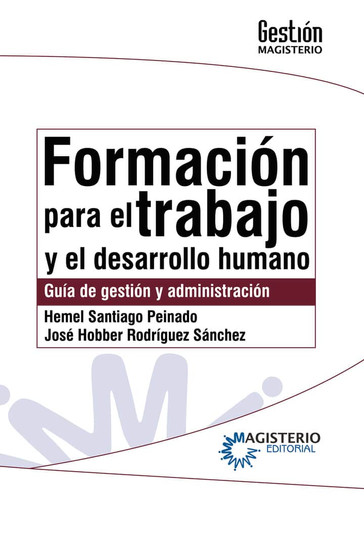 Formación para el trabajo y el desarrollo humano
