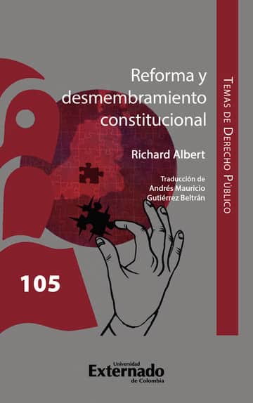 Reforma y desmembramiento constitucional
