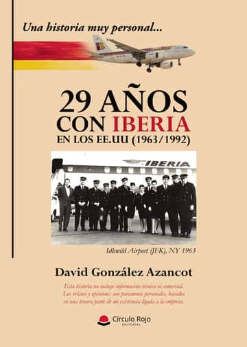 Una historia muy personal...29 años con Iberia en los EE.UU