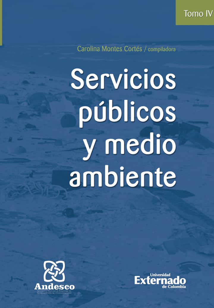 Servicios Públicos Y Medio Ambiente: Tomo IV