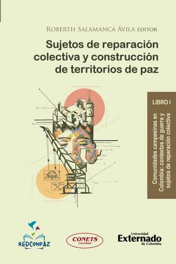 Sujetos de reparación colectiva y construcción de territorios de paz