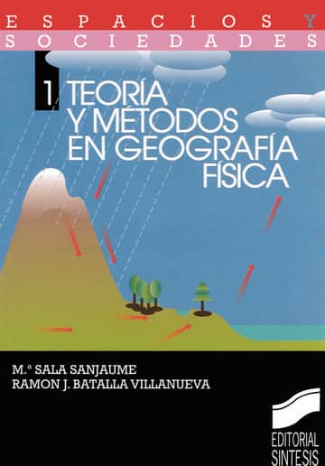 Teoría y métodos en Geografía Física