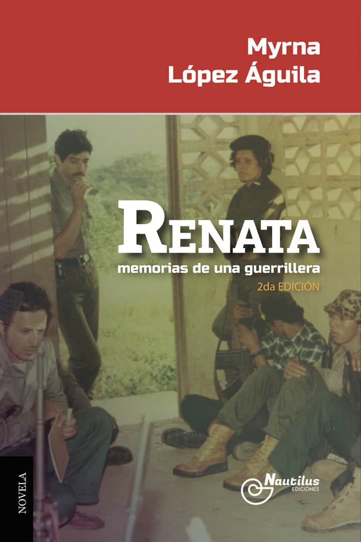 RENATA, memorias de una guerrillera