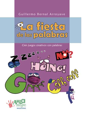 La fiesta de las palabras