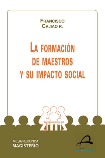 La formación de maestros y su impacto social