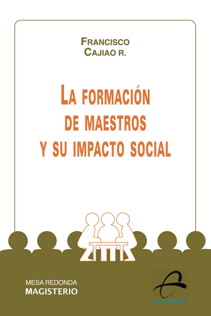 La formación de maestros y su impacto social