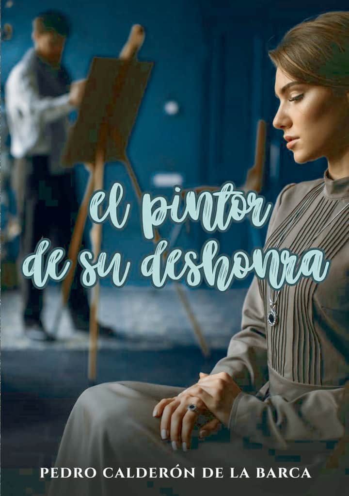 El pintor de su deshonra