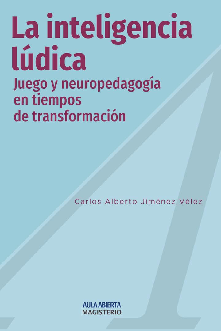 La inteligencia lúdica