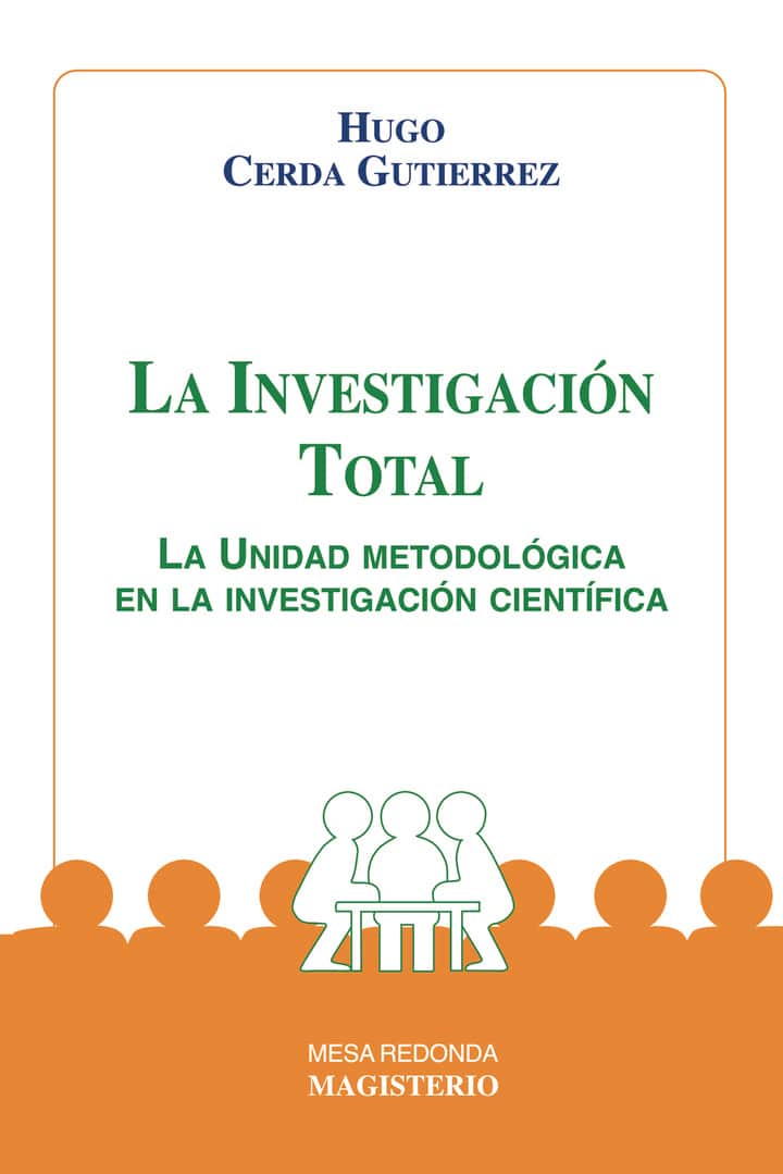La Investigación Total