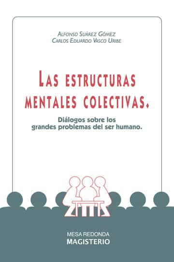 Las estructuras mentales colectivas