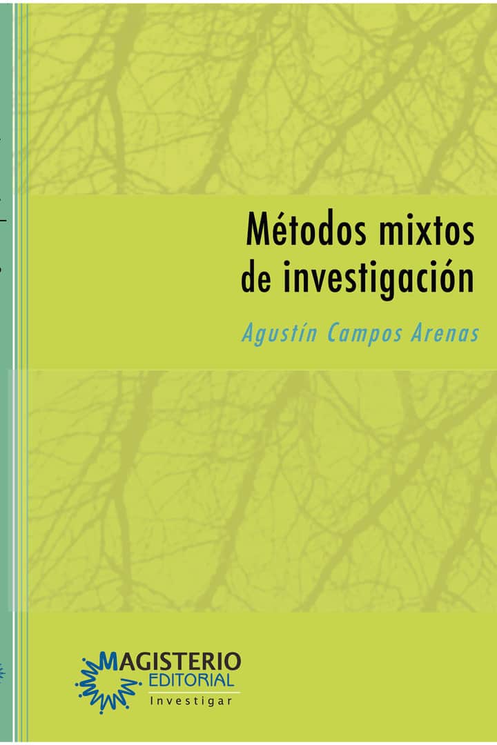 Métodos mixtos de investigación: Integración de la investigación cuantitativa y la investigación cualitativa