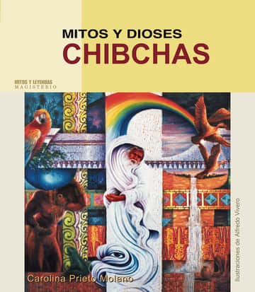 Mitos y dioses chibchas