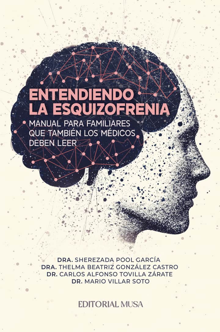 Entendiendo la Esquizofrenia