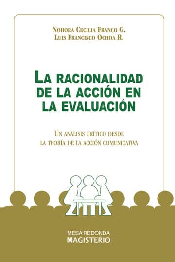 La racionalidad de la acción en la evaluación