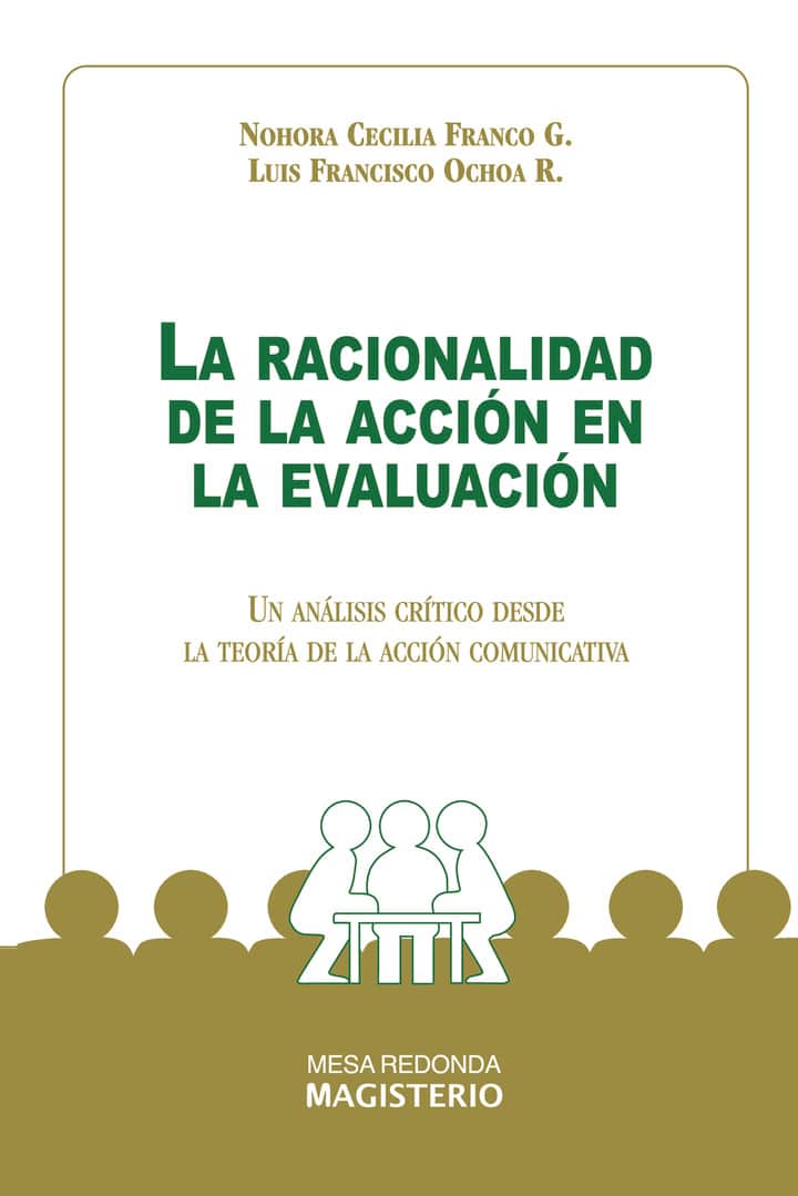 La racionalidad de la acción en la evaluación