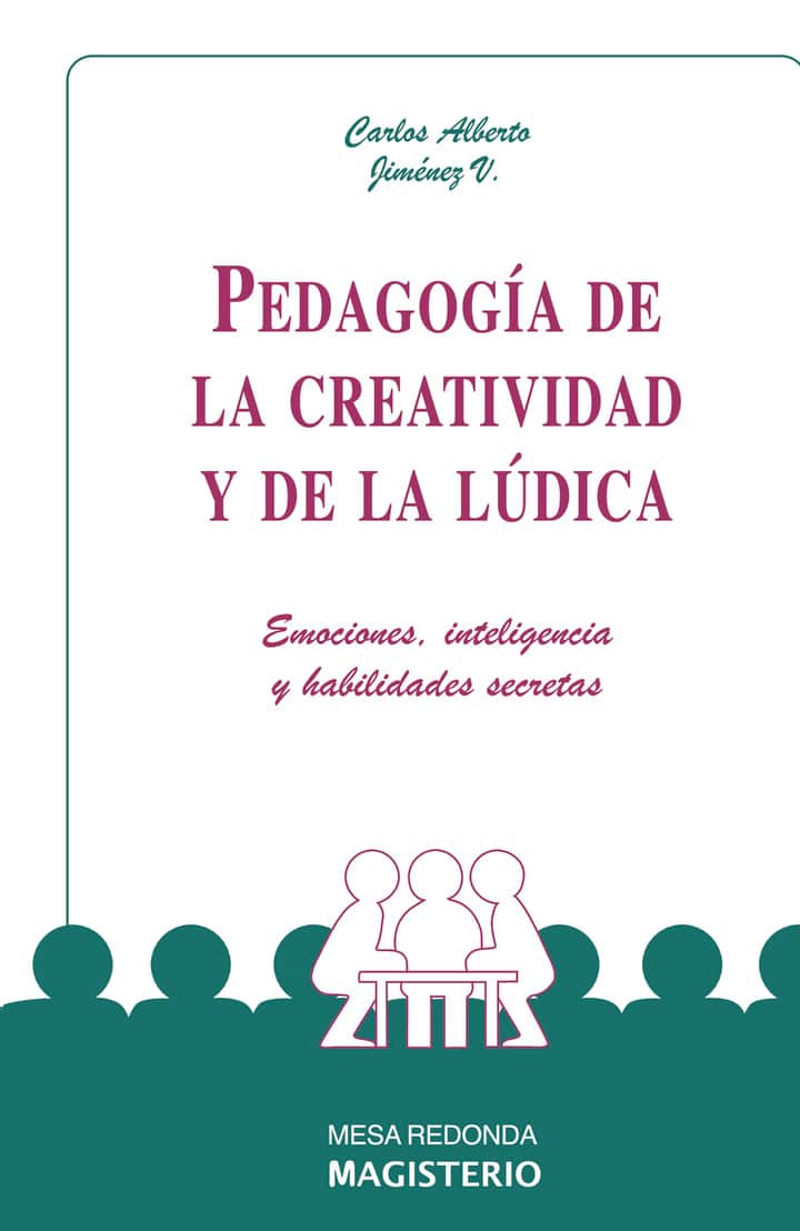 Pedagogía de la creatividad y de la lúdica