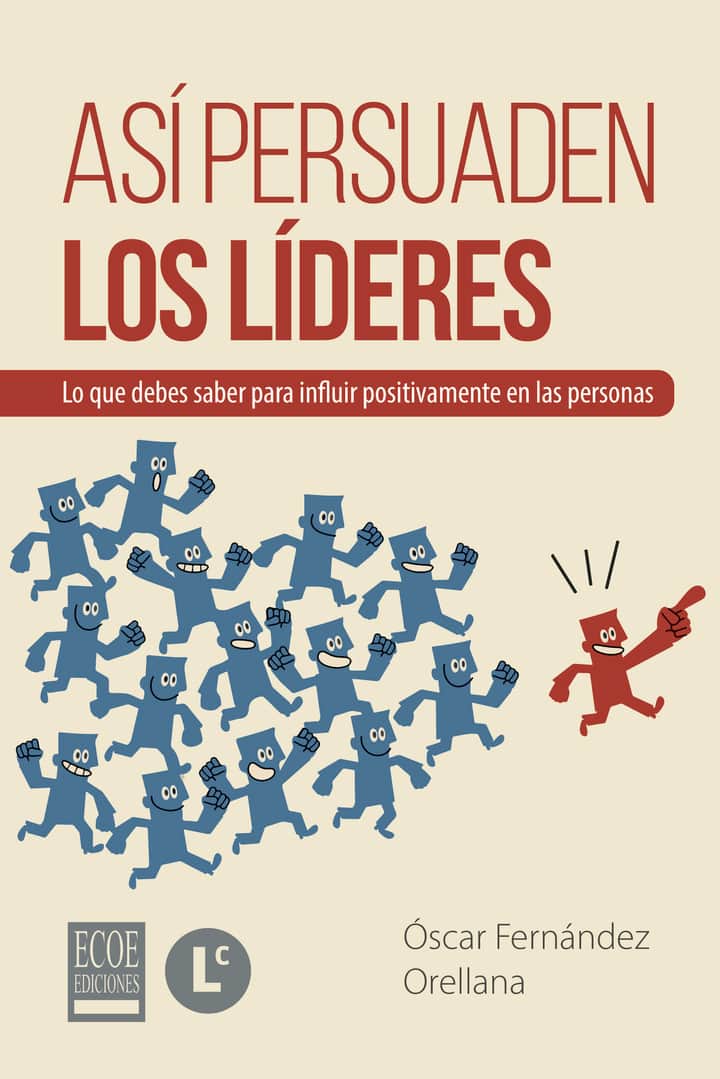 Así persuaden los líderes