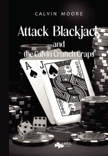 Attack Blackjack and the Calvin Crunch Craps