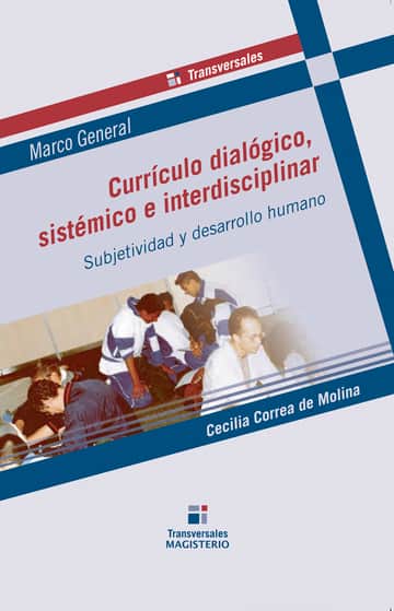 Currículo dialógico, sistémico e interdisciplinar