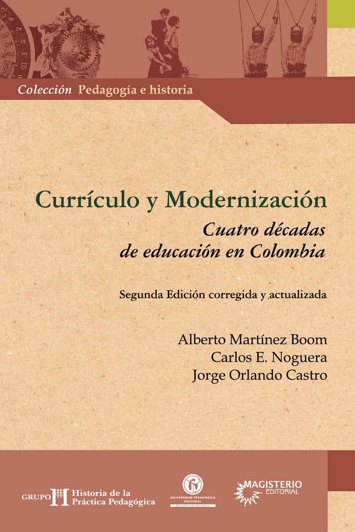 Currículo y Modernización: Cuatro décadas de educación en Colombia