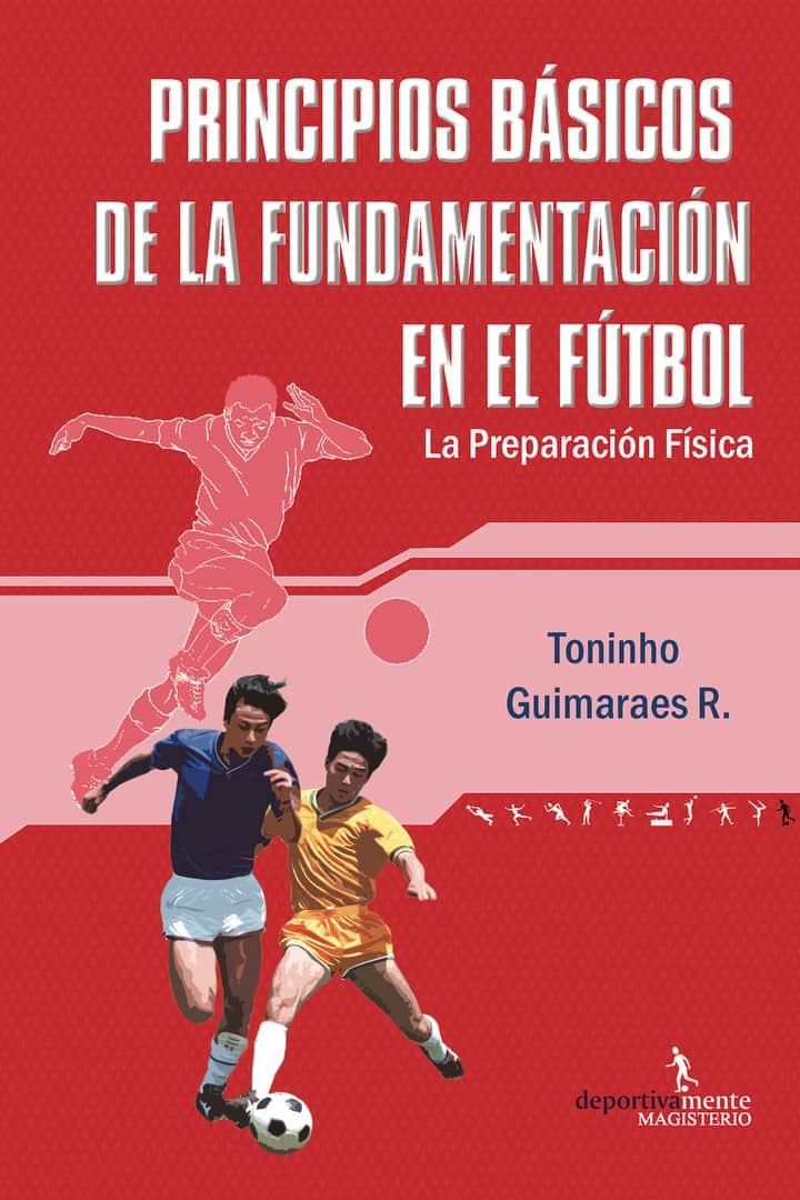 Principios básicos de la fundamentación en el fútbol