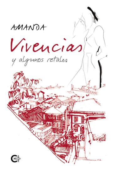 Vivencias y algunos retales