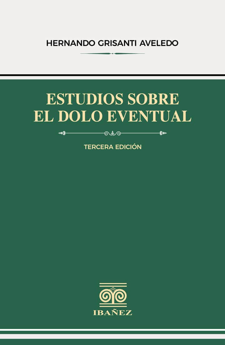 Estudios sobre el dolo eventual