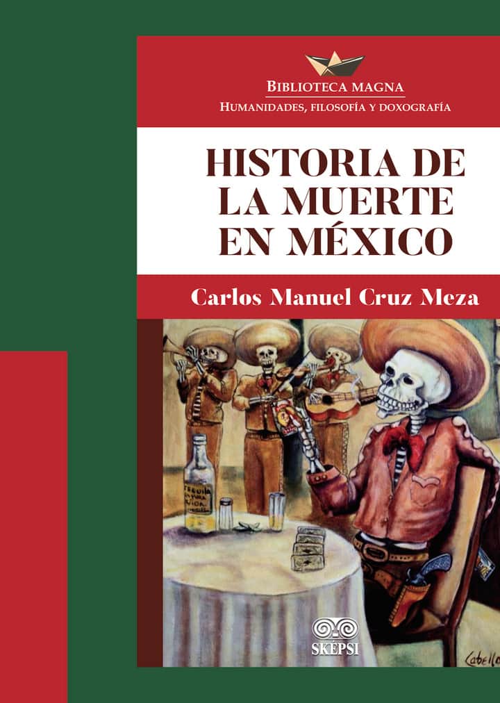 Historia de la muerte en México