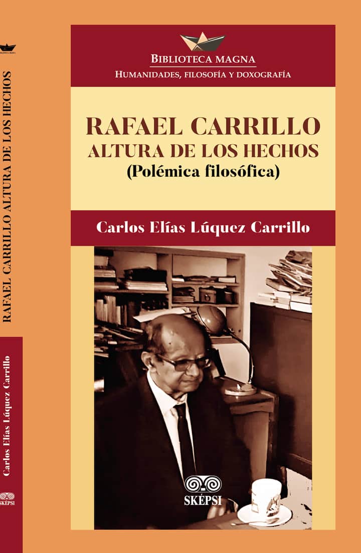 Rafael Carrillo Altura de los hechos