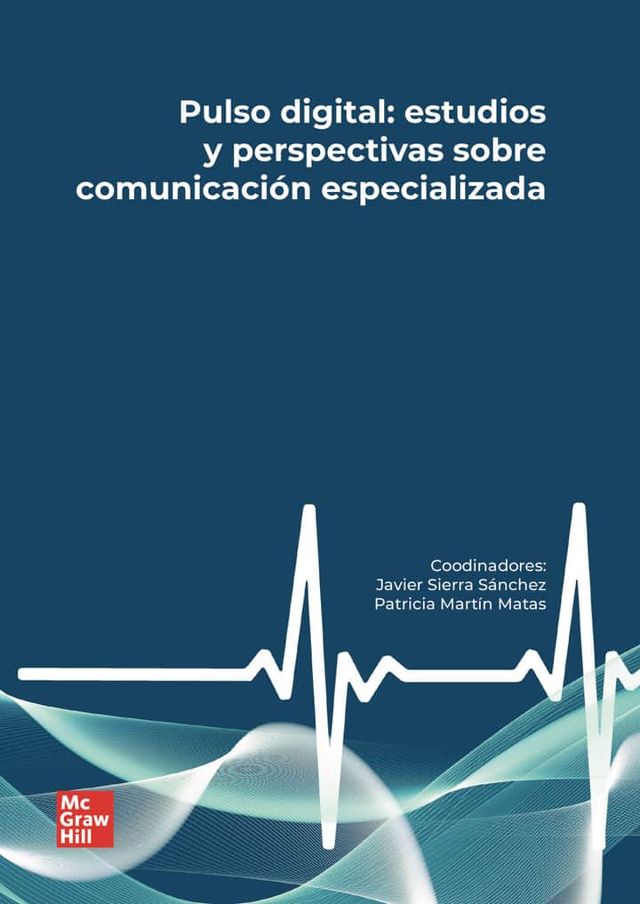 Pulso digital. Congresos Sierra: estudios y perspectivas sobre comunicación especializada
