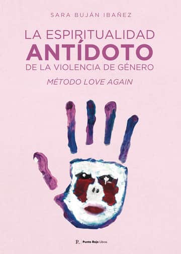 La espiritualidad, antídoto de la violencia de género