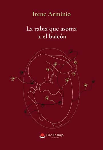 La rabia que asoma x el balcón
